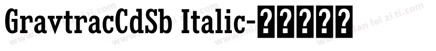 GravtracCdSb Italic字体转换